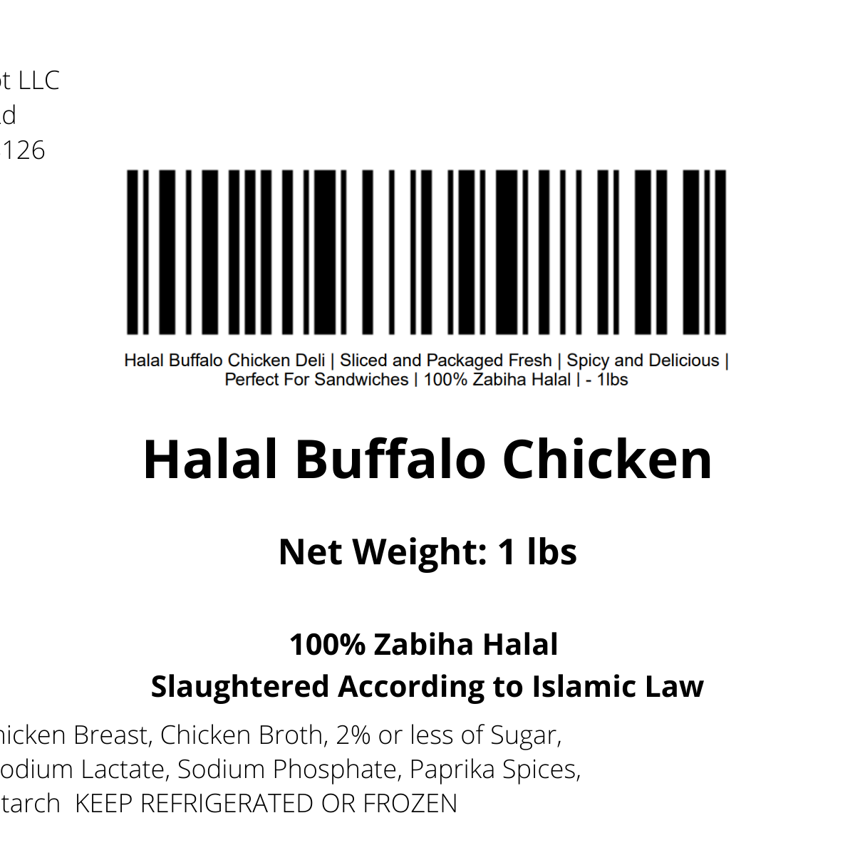 Halal Buffalo Chicken Deli | Sliced and Packaged Fresh | Spicy and Delicious |